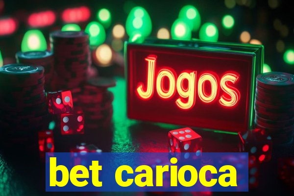 bet carioca